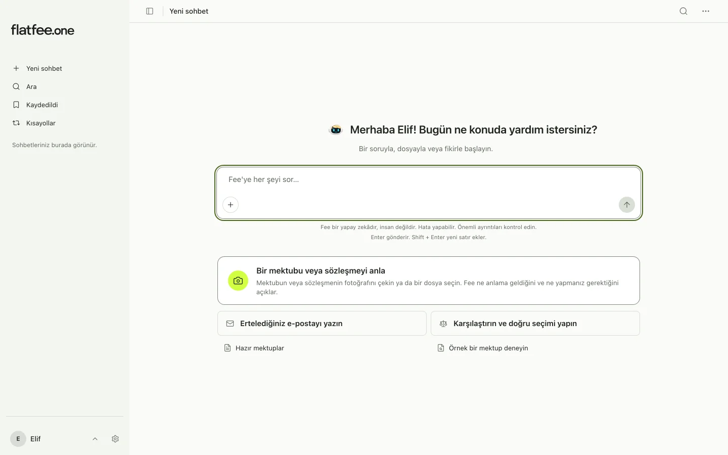 Kenar çubuğu, yazma alanı ve bir mektubu anlamak, e-posta yazmak ve karşılaştırmak için önerilerle Fee'nin başlangıç ekranı.